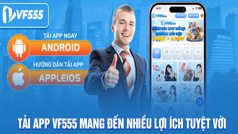 ứng dụng VF555 đã có sẵn hai phiên bản riêng biệt cho iOS và Android