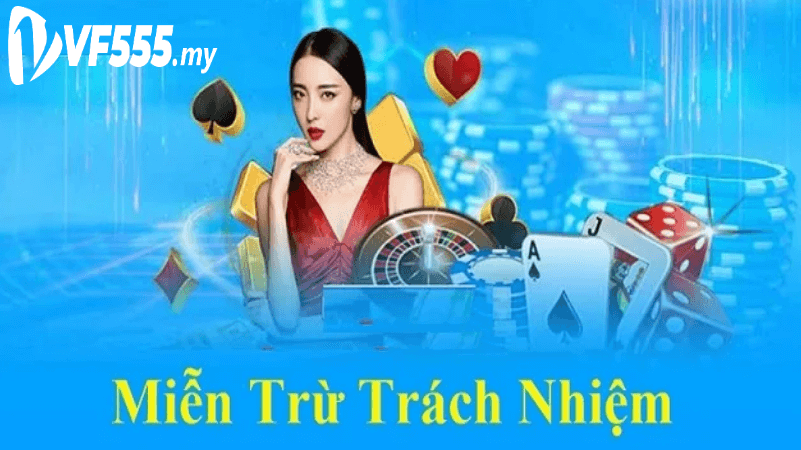 thông tin miễn trừ trách nhiệm vf555